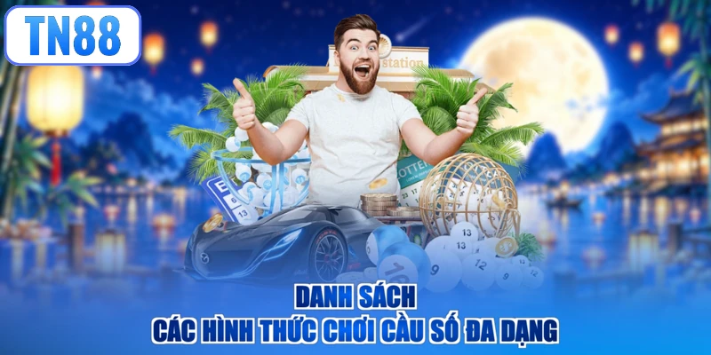 Danh sách các hình thức chơi cầu số đa dạng